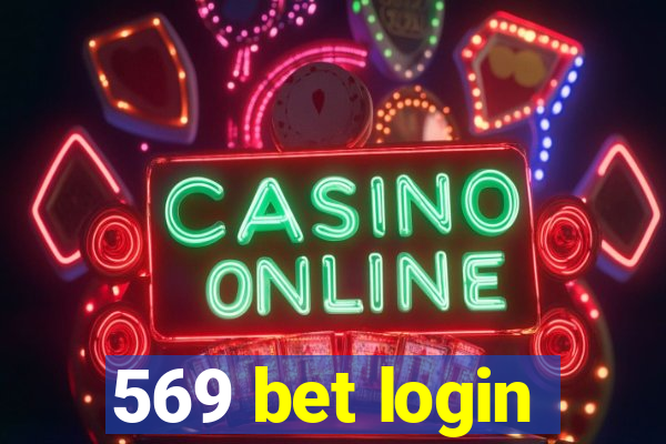 569 bet login